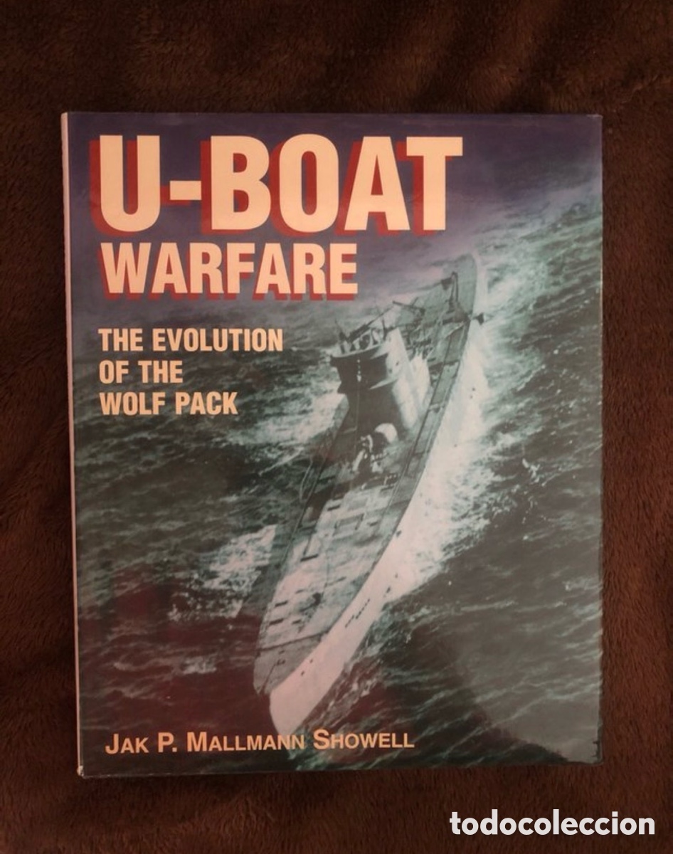 Livres d'occasion: U BOAT WARFARE Jak P. Mallmann