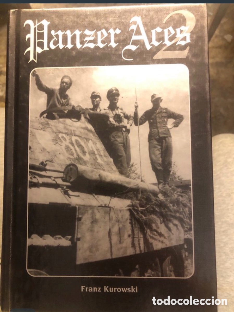 Gebrauchte B&uuml;cher: PANZER ACES 2 Franz Kurowsky