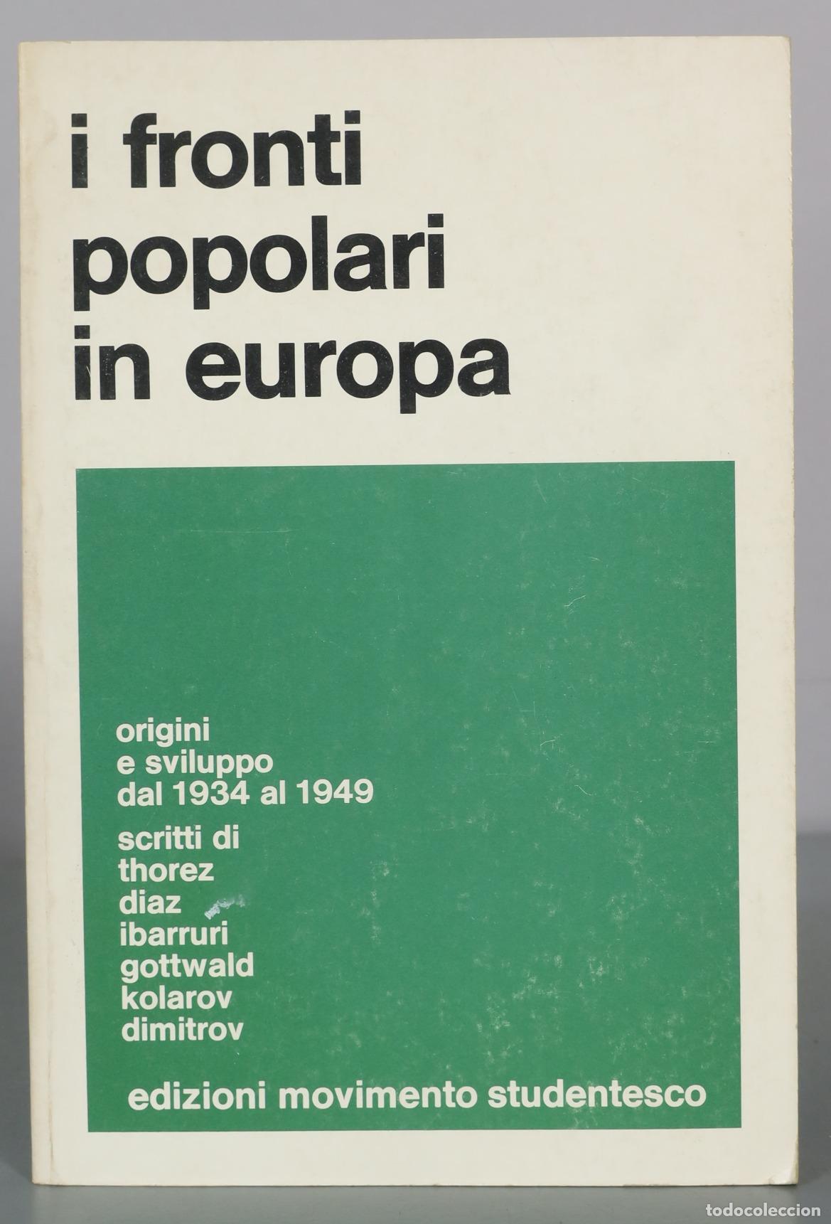 Second hand books: i fronti popolari in europa - edizioni movimento studentesco
