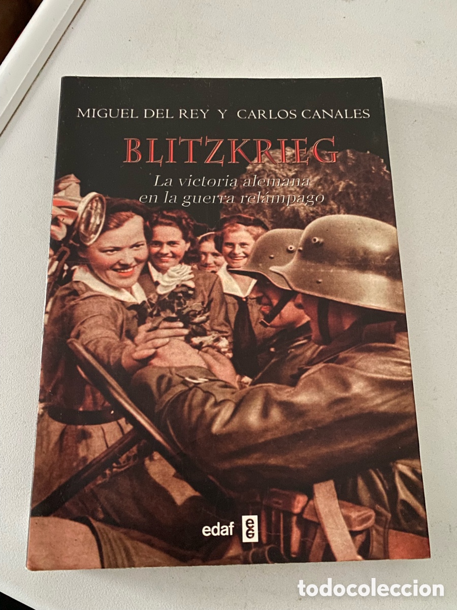 Libros de segunda mano: Blitzkrieg La Victoria Alemana En La Guerra Relampago