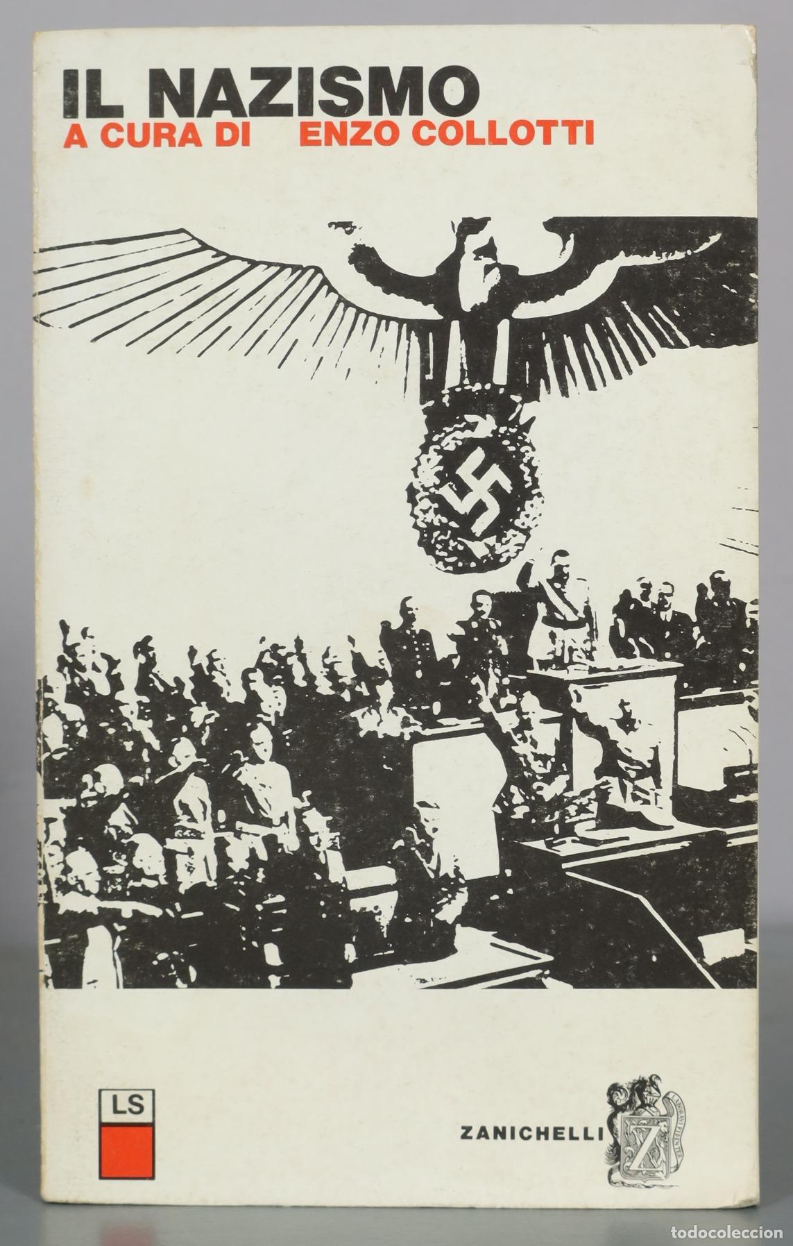 Libros de segunda mano: Il nazismo - Enzo Collotti - Zanichelli