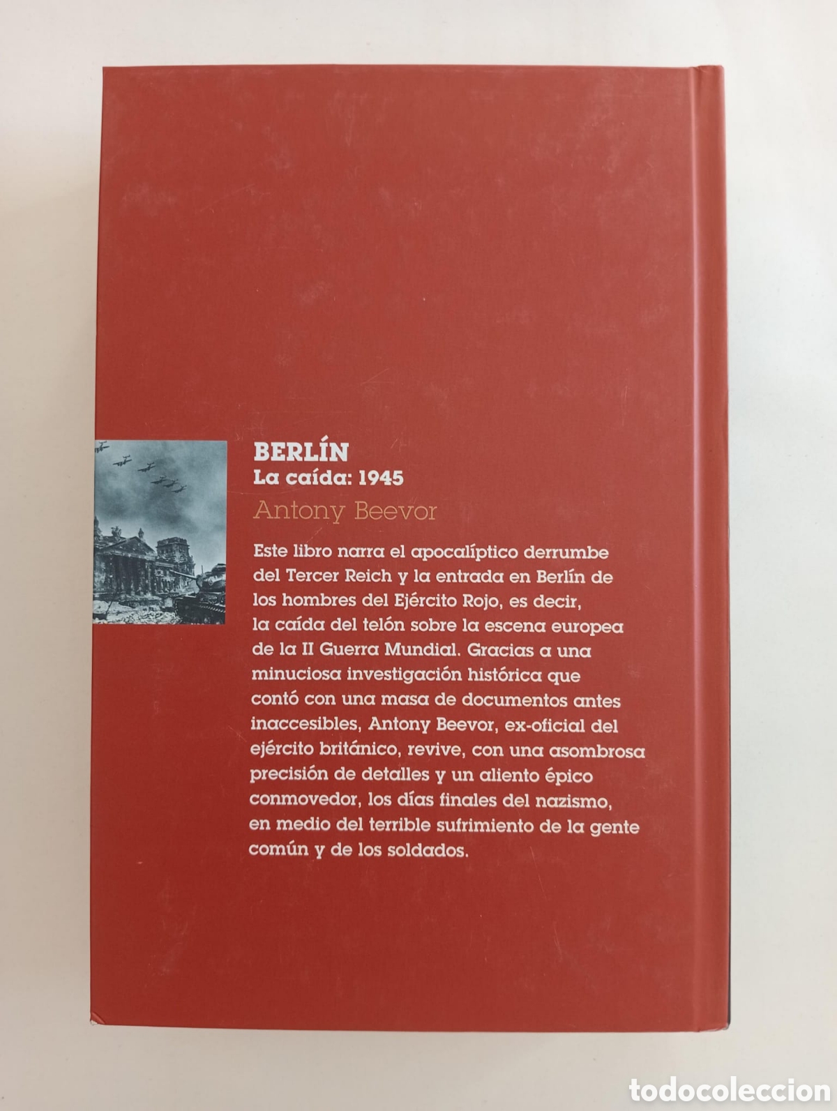 Libros de segunda mano: Berl&iacute;n la ca&iacute;da, 1945 / Antony Beevor - Foto 4