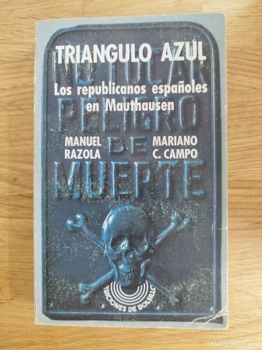 Libros de segunda mano: Triangulo azul, Manuel Razola & Mariano C. Campo (PREGUNTAR DISPONIBILIDAD)