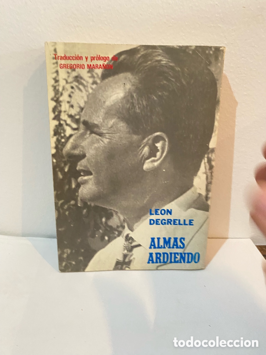 Libros de segunda mano: Almas Ardiendo // Le&oacute;n Degrelle - Foto 2