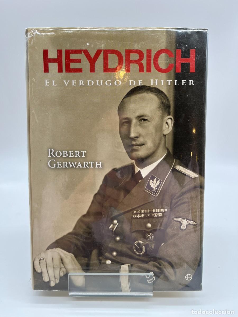 Libros de segunda mano: HEYDRICH - EL VERDUGO DE HITLER de Robert Gerwarth (Ed. Esfera)