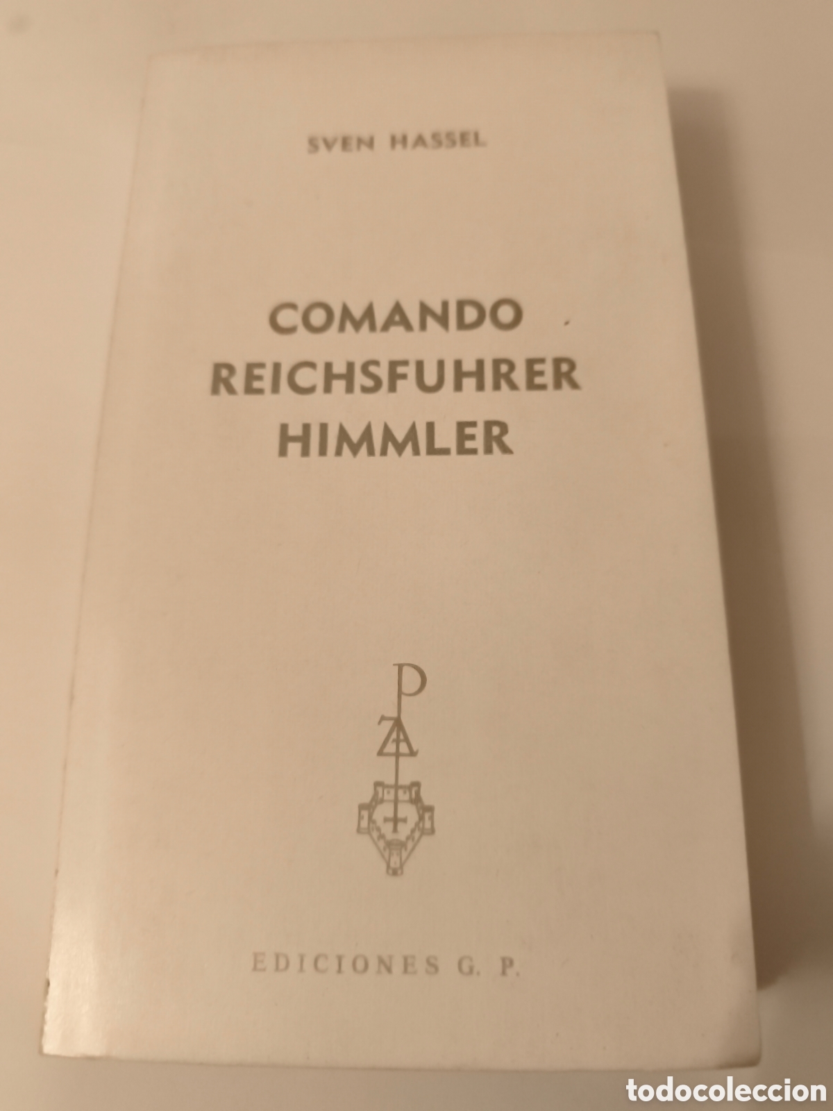 Libros de segunda mano: COMANDO REICHSRUHRER HIMMLER