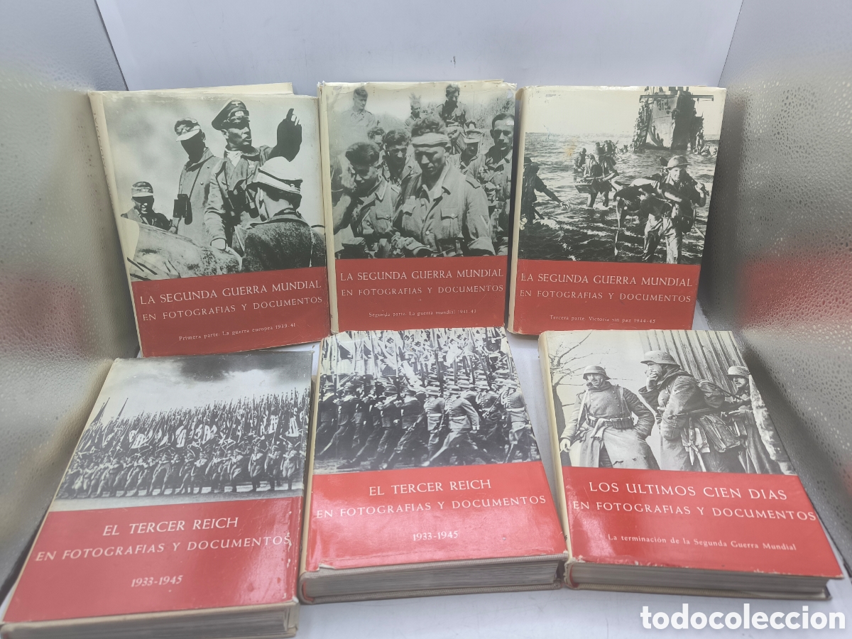 Libros de segunda mano: La Segunda Guerra Mundial el tercer Reich y los &uacute;ltimos 100 d&iacute;as en fotograf&iacute;as y documentos