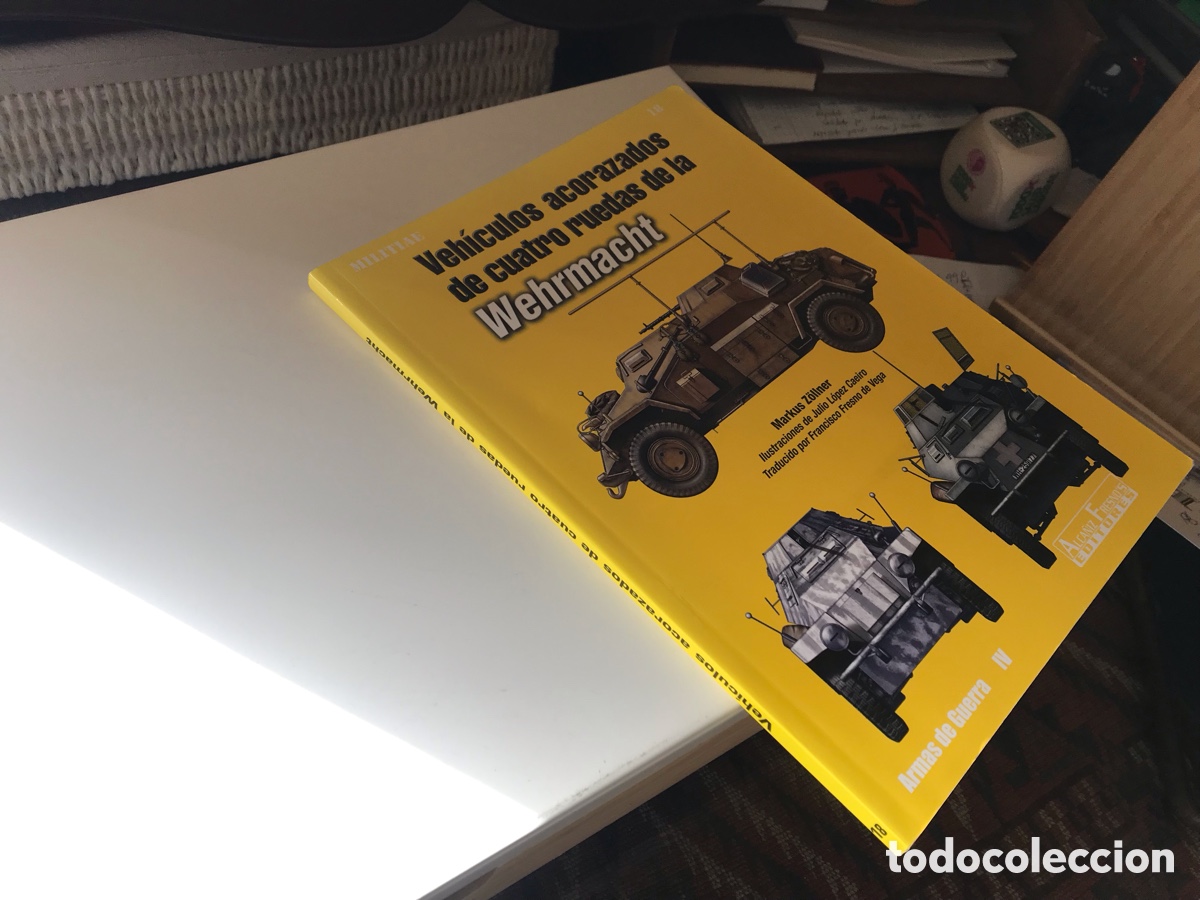 Libros de segunda mano: Veh&iacute;culos acorazados de cuatro ruedas de la Vehrmacht. Markus Z&ouml;llner