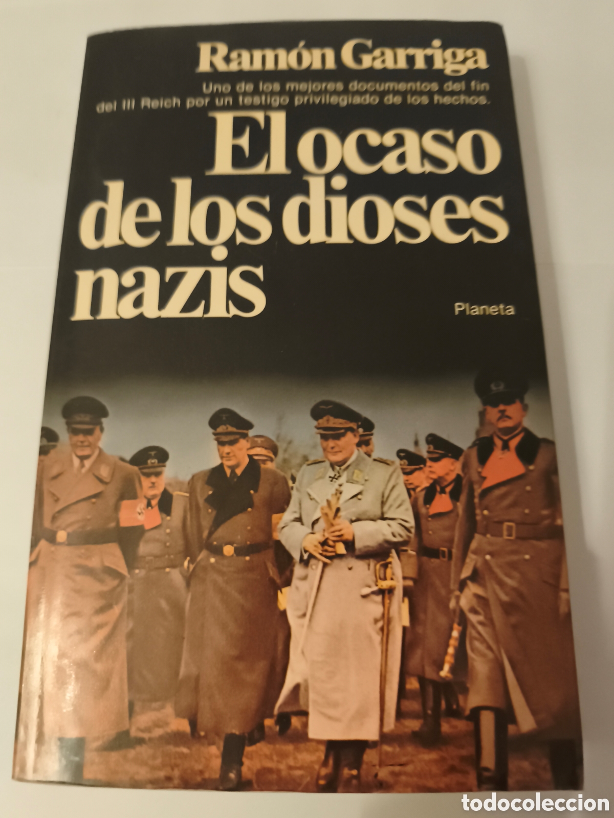 Libros de segunda mano: EL OCASO DE LOS DIOSES NAZIS FIRMADO POR EL AUTOR 1 EDICION