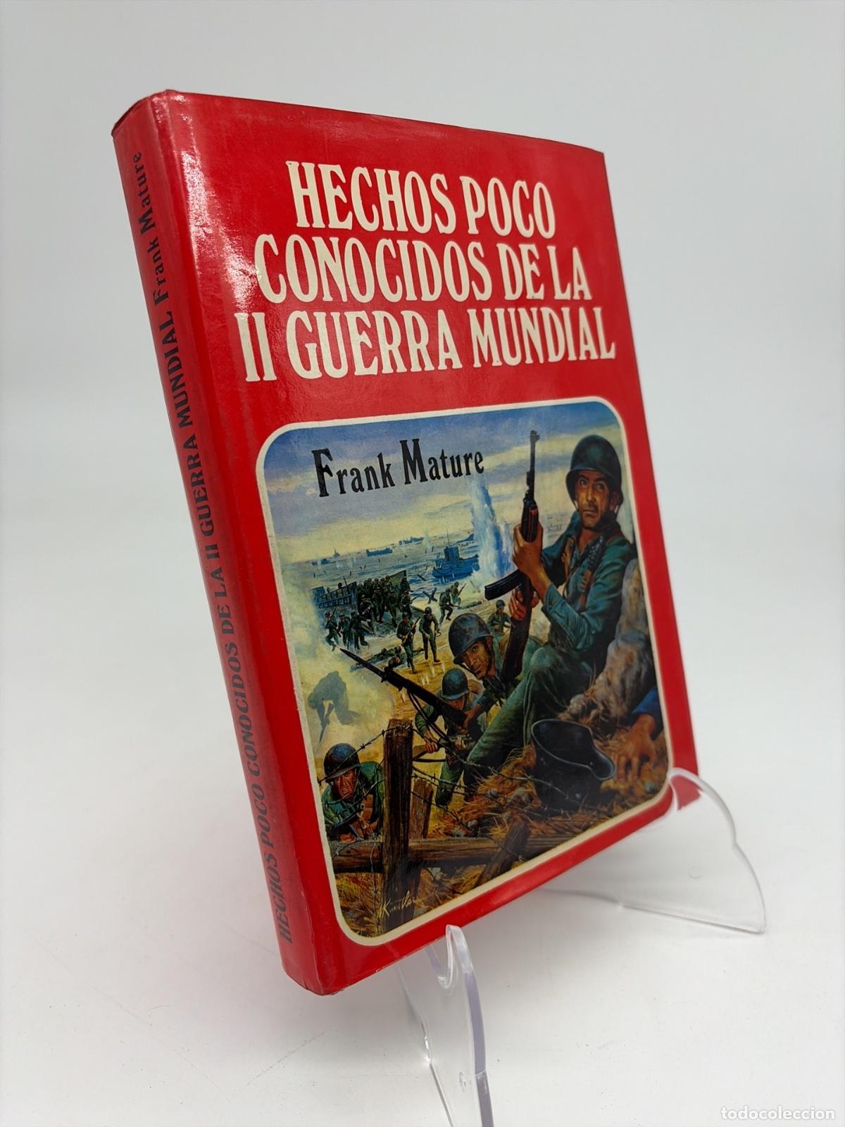 Libros de segunda mano: Hechos poco conocidos de la Segunda Guerra Mundial | Francisco Faura Pe&ntilde;asco | 1975
