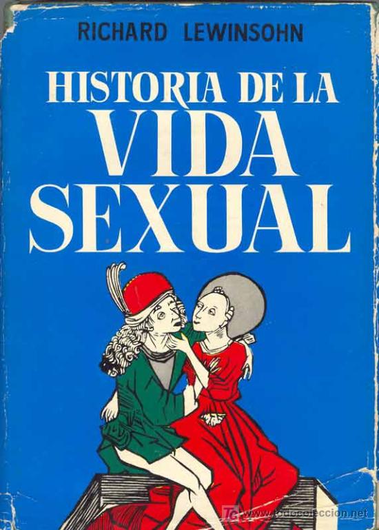 Historia De La Vida Sexual Sexualidad Bruje Comprar Libros De