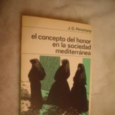 Libros de segunda mano: J. G. PERISTIANY: EL CONCEPTO DEL HONOR EN LA SOCIEDAD MEDITERRÁNEA