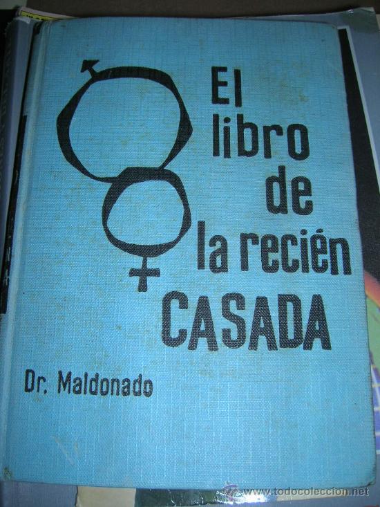 Libros de segunda mano: EL LIBRO DE LA RECIEN CASADA. A&Ntilde;O 1963. - Foto 1