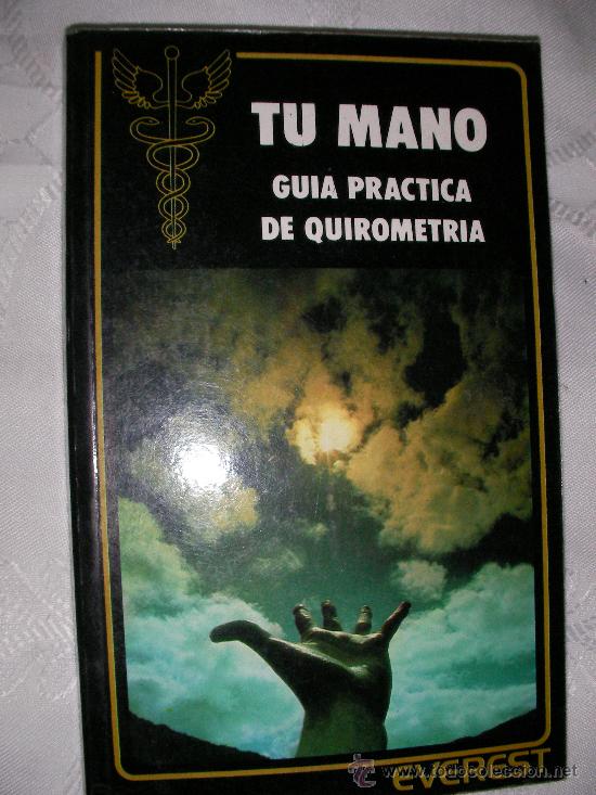 Libros de segunda mano: TU MANO GUIA PRACTICA DE QUIROMETRIA - Foto 1