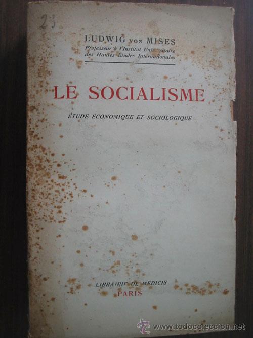 Libros de segunda mano: LE SOCIALISME. MISES, Ludwig von. 1938 - Foto 1