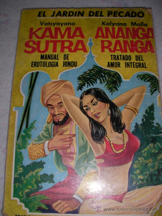 Gebrauchte B&uuml;cher: EL JARDIN DEL PECADO - KAMA SUTRA MANUAL DE EROTOLOGIA INDU Y ANANGA RANGA TRATADO DEL AMOR INTEGRAL