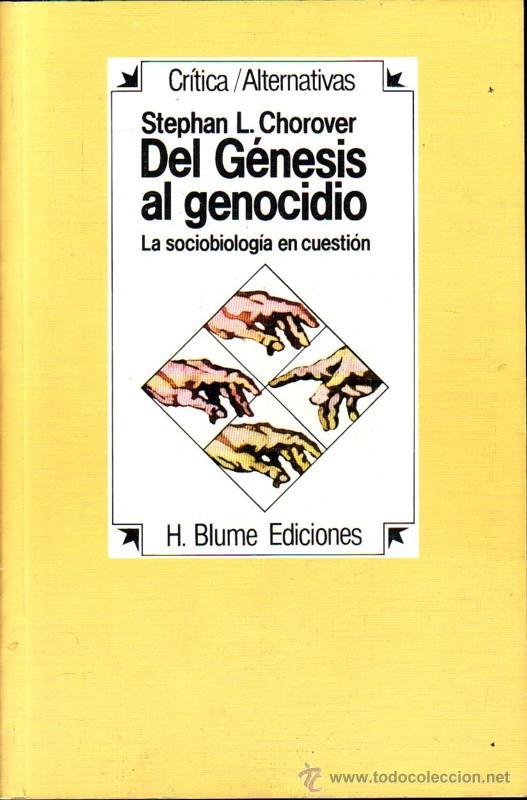 Libros de segunda mano: Del G&eacute;nesis al genocidio. Stephan L.Chorover. - Foto 1