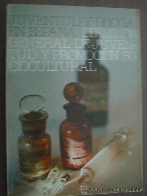 Libros de segunda mano: JUVENTUD Y DROGA EN ESPA&Ntilde;A. 1980 - Foto 1