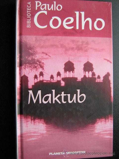 Libros de segunda mano: MAKTUB. COELHO, Paulo. 2001 - Foto 1