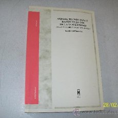 Libros de segunda mano: MUNDO, TECNOLOGÍA Y RAZÓN EN EL FIN DE LA MODERNIDAD-RAMÓN QUERANTÓ-1993-DEDICATORIA Y FIRMA -