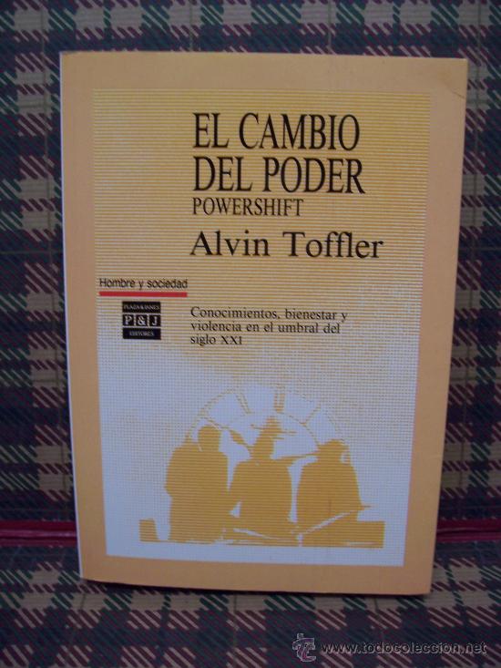 Libros de segunda mano: EL CAMBIO DEL PODER - ALVIN TOFFLER - PLAZA & JAN&Eacute;S 1990 - Foto 1