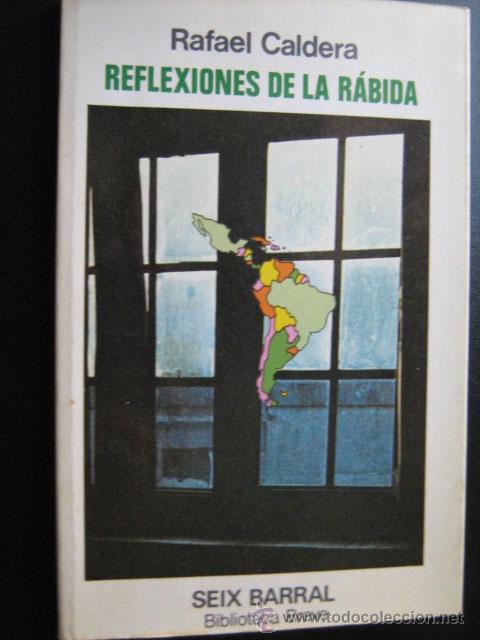 Libros de segunda mano: REFLEXIONES DE LA R&Aacute;BIDA. CALDERA, Rafael. 1976 - Foto 1