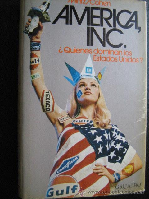 Second hand books: AM&Eacute;RICA INC. MINTZ, Morton y COHEN, Jerry S. 1973