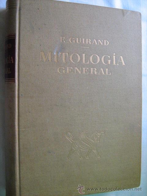 Libros de segunda mano: MITOLOG&Iacute;A GENERAL.  GUIRAND, &Aacute;ngel. 1960 - Foto 1