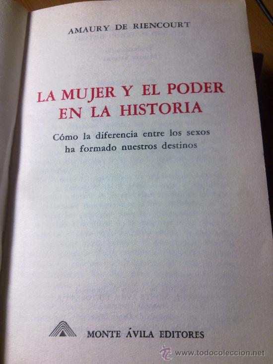 Libros de segunda mano: La mujer y el poder en la historia. Amaury de Riencourt - Foto 2