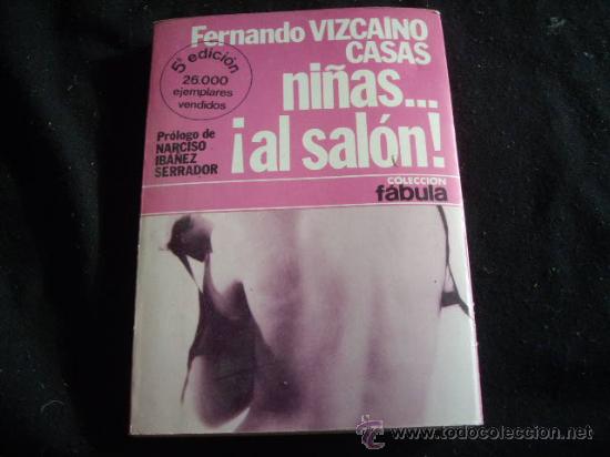 Second hand books: ni&ntilde;as al salon-fernando vizcaino casas-coleccion fabula-235 pags
