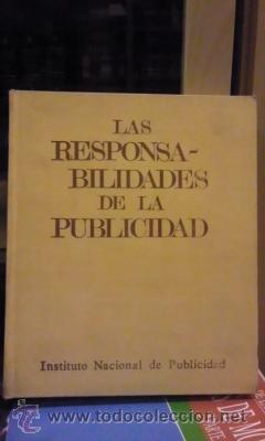 Second hand books: LAS RESPOSABILIDADES DE LA PUBLICIDAD (Madrid, 1973)