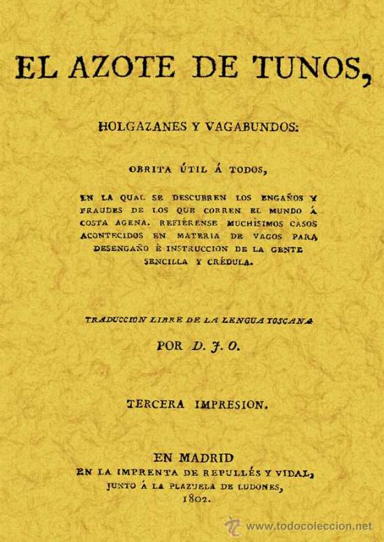 Second hand books: EL AZOTE DE LOS TUNOS.HOLGAZANES Y VAGABUNDOS /