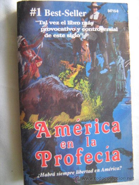 Libros de segunda mano: AM&Eacute;RICA EN LA PROFEC&Iacute;A. WHITE, E.G. 1989 - Foto 1