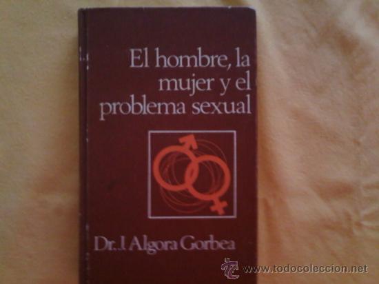 Libros de segunda mano: EL HOMBRE, LA MUJER Y EL PROBLEMA SEXUAL - Foto 1