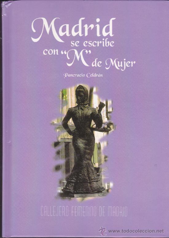 Libros de segunda mano: Madrid se escribe con m de mujer - Foto 1