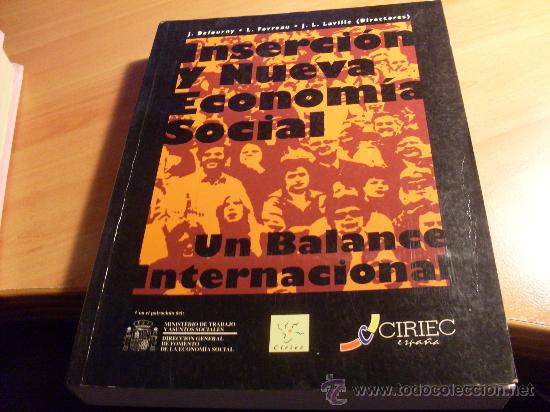 Second hand books: INSERCION Y NUEVA ECONOMIA SOCIAL. UN BALANCE INTERNACIONAL (DEFOURNY, FAVREAU, LAVILLE) (LBB8)