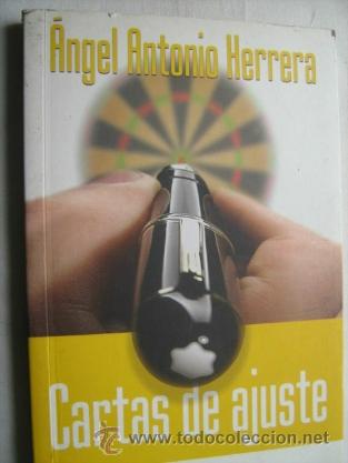Libros de segunda mano: CARTAS DE AJUSTE. HERRERA, &Aacute;ngel Antonio. 2003 - Foto 1