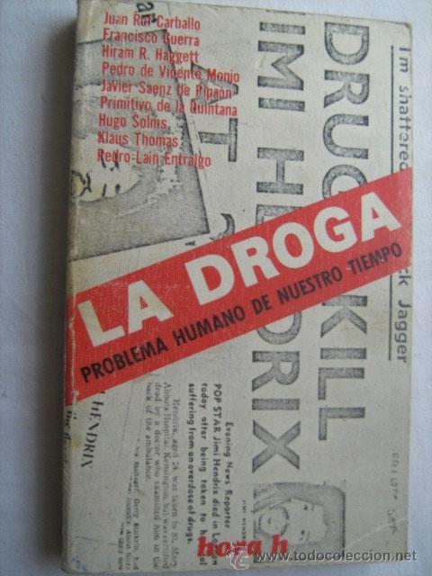 Libros de segunda mano: LA DROGA. PROBLEMA HUMANO DE NUESTRO TIEMPO. 1974 - Foto 1