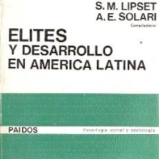 Libros de segunda mano: ÉLITES Y DESARROLLO EN AMÉRICA LATINA /// S.M. LIPSET; 