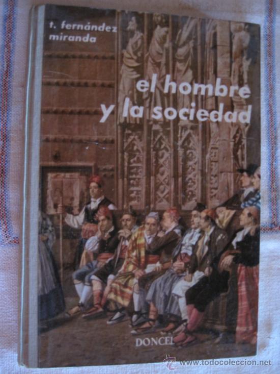 Libros de segunda mano: EL HOMBRE Y LA SOCIEDAD. - Foto 1