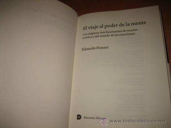 Libros de segunda mano: EL VIAJE AL PODER DE LA MENTE EDUARDO PUNSET EDI.DESTINO 2010 - Foto 3
