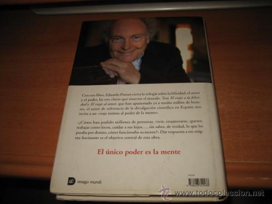 Libros de segunda mano: EL VIAJE AL PODER DE LA MENTE EDUARDO PUNSET EDI.DESTINO 2010 - Foto 8