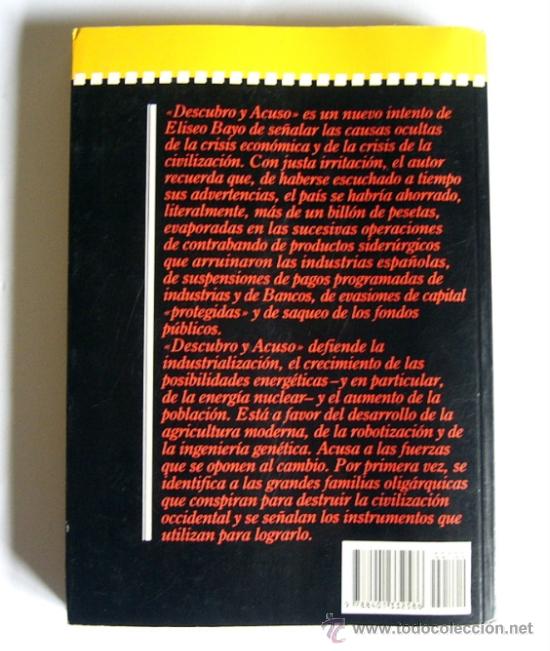 Libros de segunda mano: DESCUBRO Y ACUSO - ELISEO BAYO - Foto 2