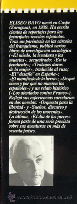 Libros de segunda mano: DESCUBRO Y ACUSO - ELISEO BAYO - Foto 3