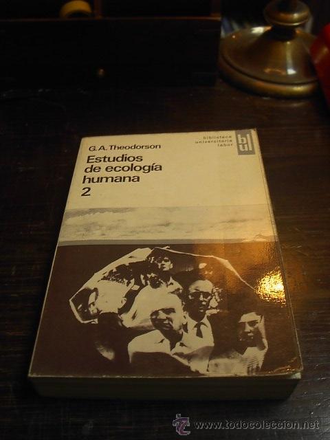 Libros de segunda mano: G.A.Theodroson, Estudios de ecologia humana, Labor - Foto 1