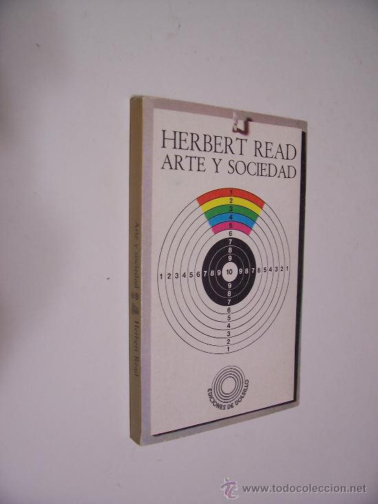 Libros de segunda mano: HERBERT READ - ARTE Y SOCIEDAD - EDICIONES PEN&Iacute;NSULA 1977 - Foto 1