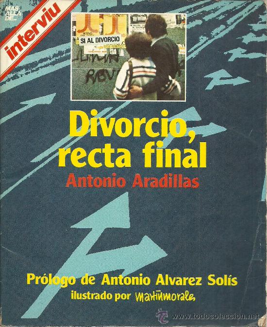 Libros de segunda mano: Divorcio, recta final / Antonio Aradillas - Foto 1