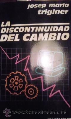 Libros de segunda mano: LA DISCONTINUIDAD DEL CAMBIO (Barcelona, 1985) - Foto 1