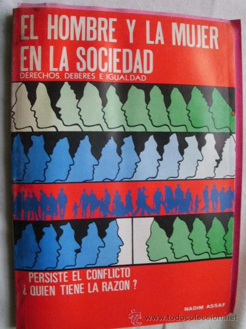 Gebrauchte B&uuml;cher: EL HOMBRE Y LA MUJER EN LA SOCIEDAD. ASSAF, Nadim. 1985