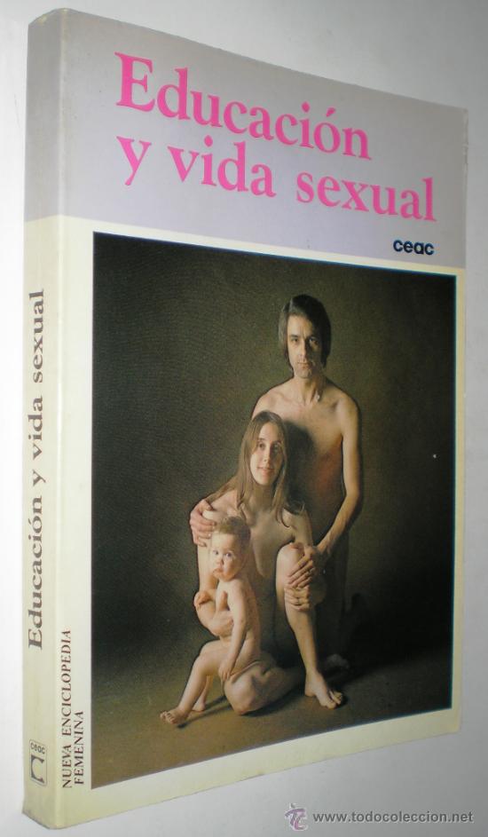 Libros de segunda mano: LUIS SERRAT: EDUCACI&Oacute;N Y VIDA SEXUAL. - Foto 1